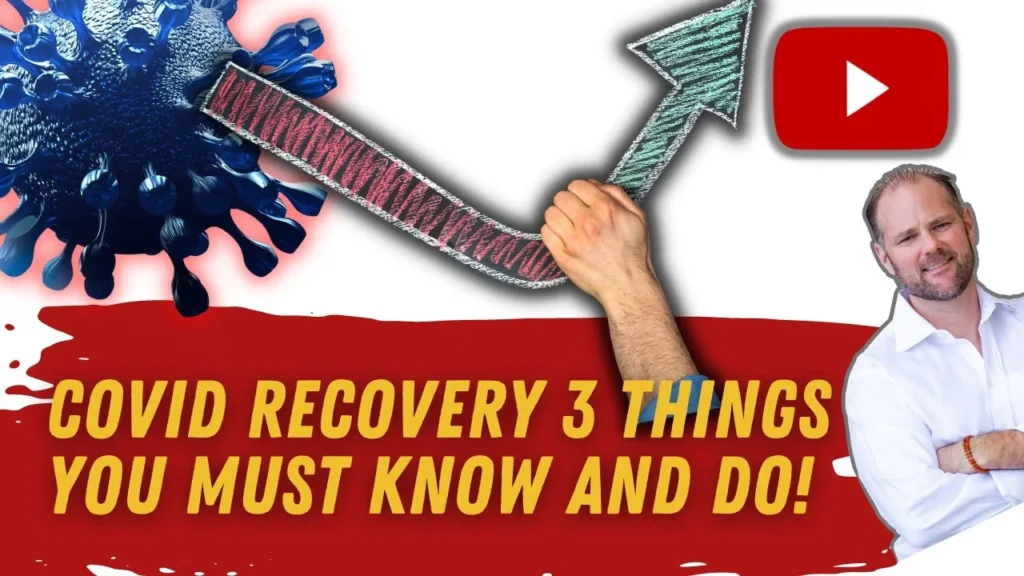 COVID Recovery – 3 Essential Steps for Healing and Long-Hauler Symptom Relief
