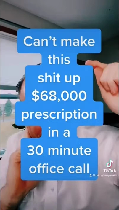 Medical prescription second opinion warning for $68000 medication cost.