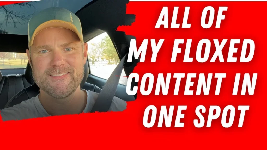 All of my Floxed content in one link!