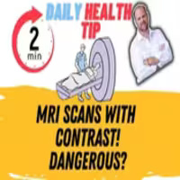 Warning about MRI contrast scans using toxic gadolinium and associated health risks.