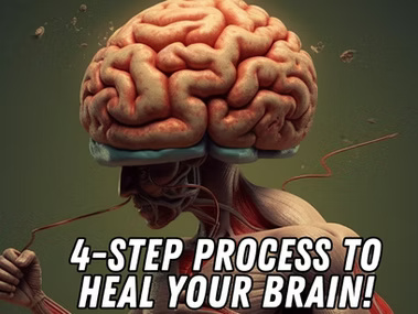 Four step process for healing brain health through dietary and lifestyle interventions.