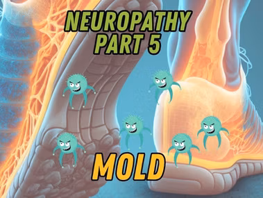 Neuropathy and mold connection showing how mold toxicity contributes to nerve damage, inflammation, and chronic pain