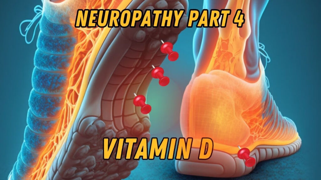 Infographic on vitamin D's role in neuropathy treatment and nerve health.
