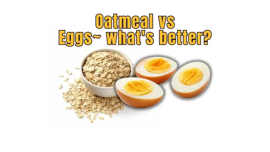 Oatmeal versus eggs breakfast comparison for blood sugar impact and nutritional value.