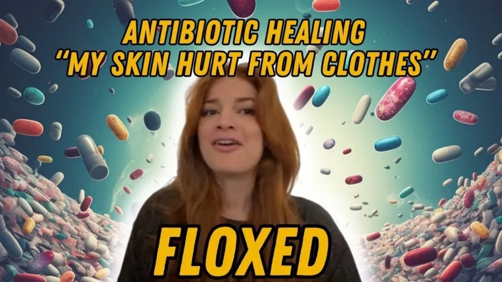 Antibiotic healing and the experience of being floxed with symptoms like sensitive skin.