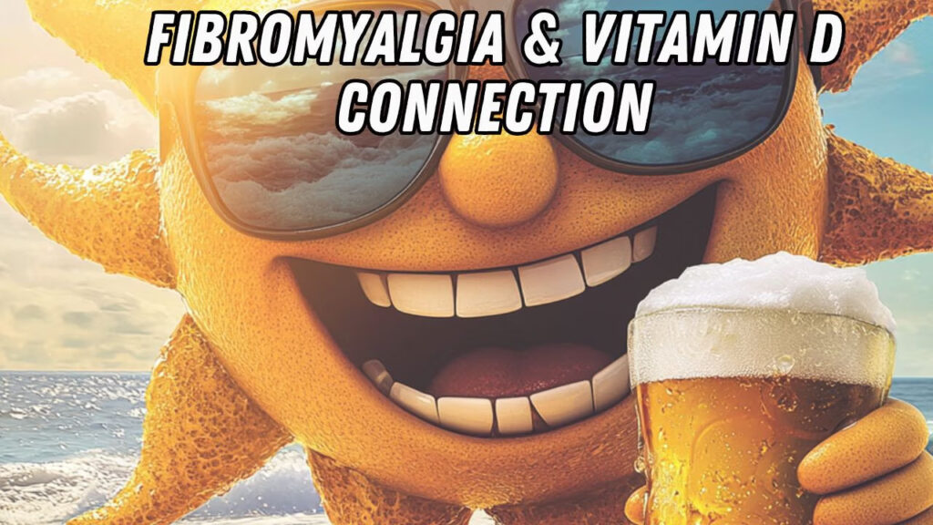 Fibromyalgia and Vitamin D Connection graphic with scientific background.