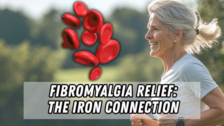 Infographic asking "Is Low Iron Making Your Fibromyalgia Worse?" explaining the link between subclinical anemia and chronic pain.