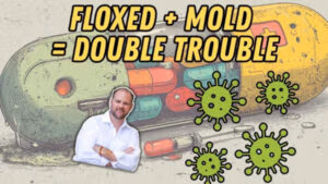 Infographic titled "Floxed + Mold: Double Trouble" about the connection between fluoroquinolone antibiotic poisoning and toxic mold illness.