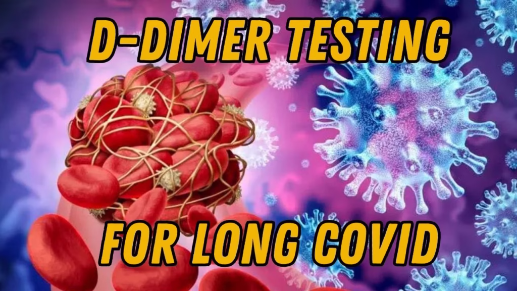 Lab result showing elevated D-Dimer level of 1.48 mg/L FEU for Long Covid assessment