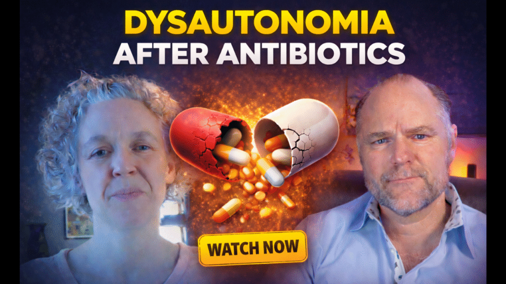 Video thumbnail about dysautonomia developing after antibiotic use, with a "Watch Now" prompt.